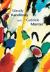 Wassily Kandinsky and Gabriele Munter : Letters and Reminiscences, 1902-1914