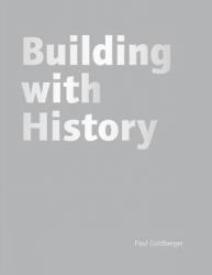Building with History