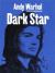 Andy Warhol : Dark Star