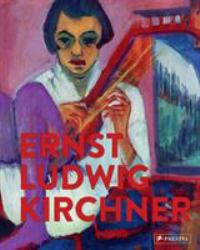 Ernst Ludwig Kirchner : Imaginary Travels