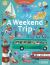 A Weekend Trip : A Find Pepin Book