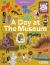 A Day at the Museum : A Find Pepin Book