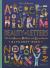 Beauty of Letters : The Most Awesome, Brilliant, and Comprehensive Alphabet Book