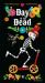 Day of the Dead : The 3D Interactive Pop-Up Book Day of the Dead : The 3D Interactive Pop-Up Book