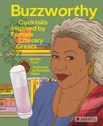 Buzzworthy : Cocktails Inspired by Female Literary Greats