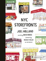 NYC Storefronts : Illustrations of the Big Apple's Best-Loved Spots (Compact Edition)