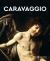 Caravaggio : Masters of Art