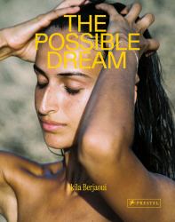 Akila Berjaoui : The Possible Dream
