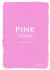 Pink : From Botticelli to O'Keefe