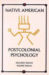 Native American Postcolonial Psychology
