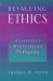 Revaluing Ethics : Aristotle's Dialectical Pedagogy