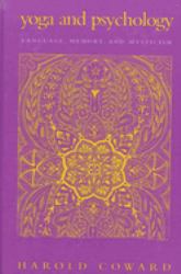 Yoga and Psychology : Language, Memory, and Mysticism