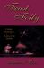 Feast and Folly : Cuisine, Intoxication, and the Poetics of the Sublime