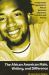 The African American Male, Writing, and Difference : A Polycentric Approach to African American Literature, Criticism, and History