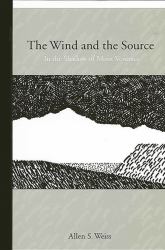 The Wind and the Source : In the Shadow of Mont Ventoux