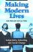 Making Modern Lives : Subjectivity, Schooling, and Social Change
