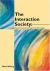 The Interaction Society : Practice, Theories and Supportive Technologies The Interaction Society : Practice, Theories and Supportive Technologies
