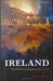 Ireland: The Politics of Enmity 1789-2006