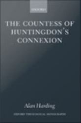 Countess of Huntingdon's Connexion: A Sect in Action in Eighteenth-Century England