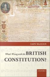 What's Wrong with the British Constitution?