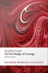 Red Badge of Courage and Other Stories