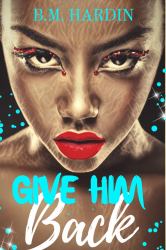Give Him Back