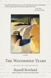 The Watershed Years