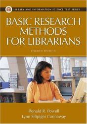 Basic Research Methods for Librarians, 4th Edition