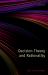 Decision Theory and Rationality