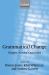Grammatical Change Origins, Nature, Outcomes
