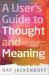User's Guide to Thought and Meaning