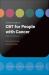 Oxford Guide to CBT for People with Cancer