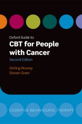 Oxford Guide to CBT for People with Cancer