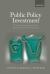 Public Policy Investment: Priority-Setting and Conditional Representation In British Statecraft