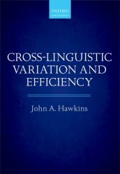 Cross-Linguistic Variation and Efficiency