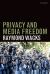 Privacy and Media Freedom Privacy and Media Freedom