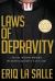 Laws of Depravity : Revised Edition