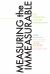 Measuring the Immeasurable : The Scientific Case for Spirituality