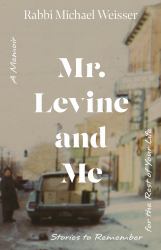 Mr. Levine and Me : Stories to Remember for the Rest of Your Life