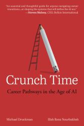 Crunch Time : Career Pathways in the Age of AI