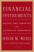 Financial Instruments : Equities, Debt, Derivatives, and Alternative Investments