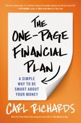 The One-Page Financial Plan : A Simple Way to Be Smart about Your Money
