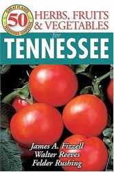 Herbs Fruits and Vegetables for Tennessee