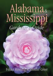 Alabama and Mississippi Gardener's Guide