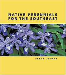 Native Perennials for the Southeast