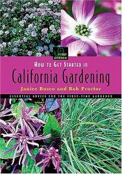 How to Get Started in California Gardening