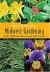 How to Get Started in Midwest Gardening