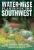 Water-Wise Plants for the Southwest