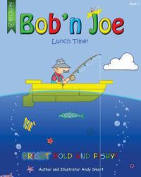 Bob'n Joe Book One : Lunch Time