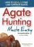Agate Hunting Made Easy : How to Really Find Lake Superior Agates